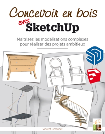 Concevoir en bois avec SketchUp