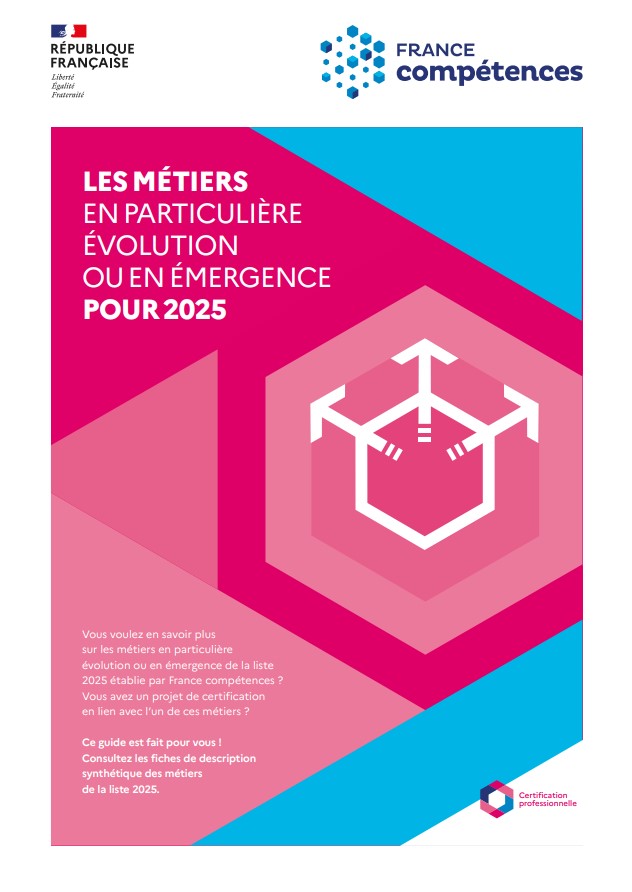 Métiers émergeant ou en particulière évolution, 2025